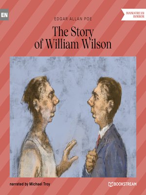 cover image of The Story of William Wilson